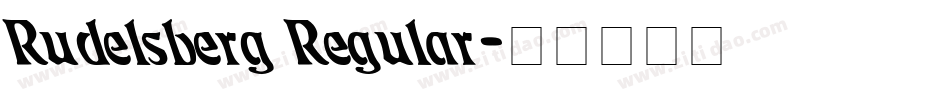 Rudelsberg Regular字体转换